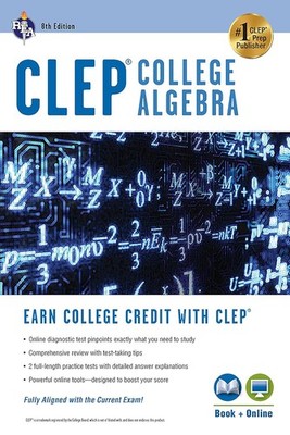 Clep(r) College Algebra Book + Online (Eighth Edition, Revised) Paperback
