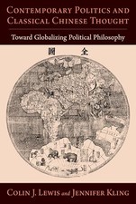 Contemporary Politics and Classical Chinese T...