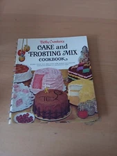 1966 Betty Crocker’s Cake and Frosting Mix Cookbook 5th Printing