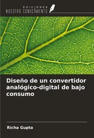 Richa Gupta | DiseñO De Un Convertidor AnalóGico-Digital De Bajo Consumo | Buch