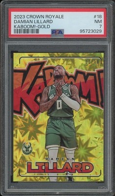 2023/24 Panini Crown Royale #18 Damian Lillard Gold Kaboom #03/10 PSA 7 (NM)