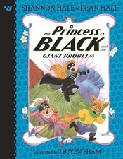 The Princess in Black and the Giant Problem, Hale, Dean