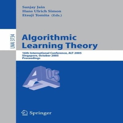Algorithmic Learning Theory 16th International Conference ALT 200