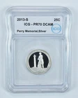 2013-S Washington Quarter Silver Perry Memorial ATB PR70 DCAM ICG *1891