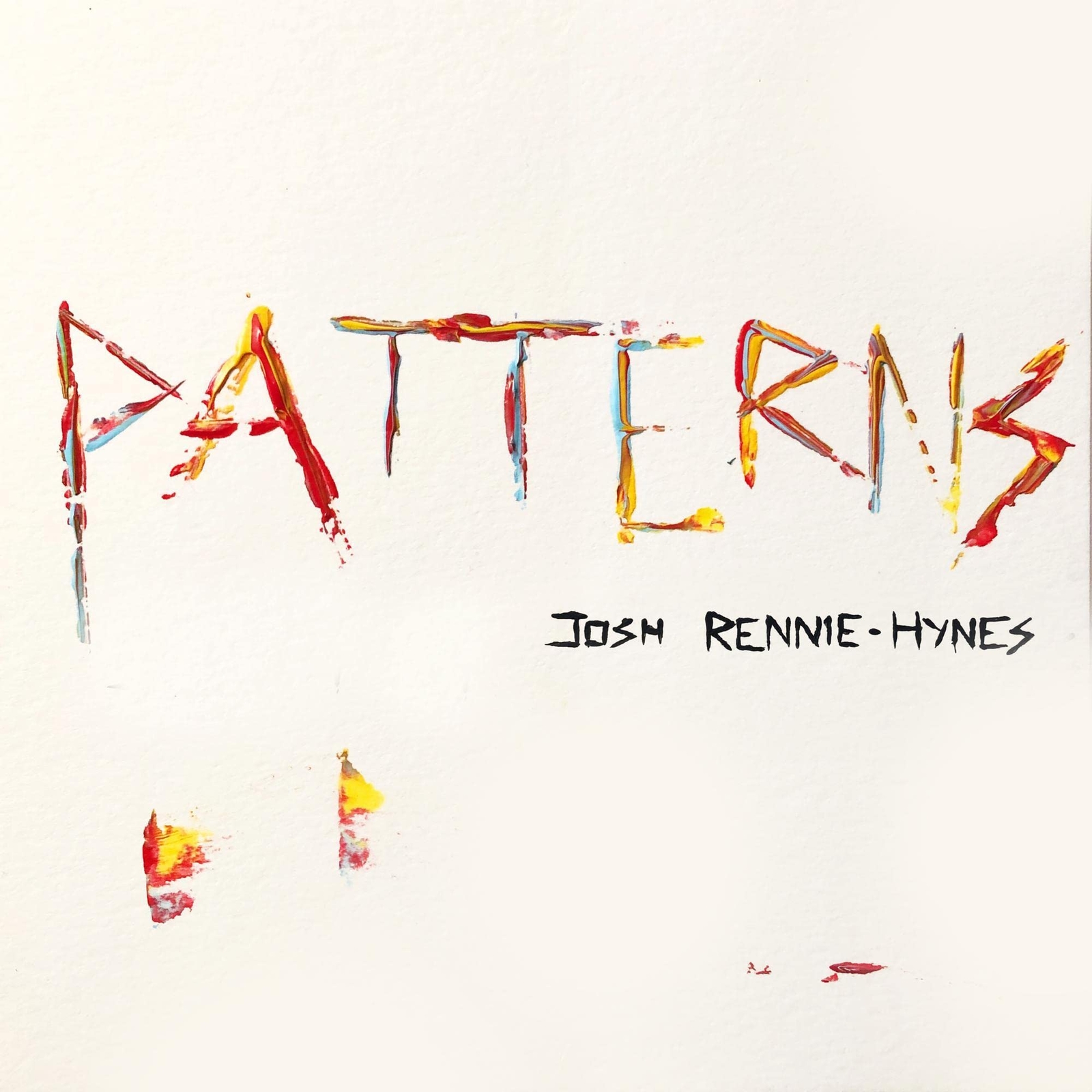 Josh Rennie-Hynes Patterns  Explicit Lyrics (CD)