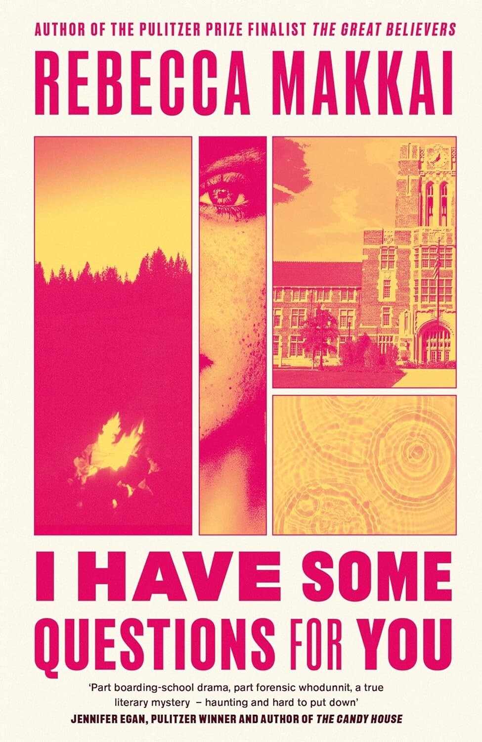 I Have Some Questions For You by Rebecca Makkai  (Hardcover, 2023)