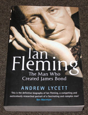 Ian Fleming: The Man Who Created James Bond by Andrew Lycett (2020, PB) NEW Ian Fleming: The Man Who Created James Bond by Andrew Lycett (2020, PB) NEW