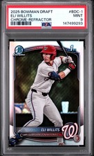 2025 BOWMAN DRAFT CHROME-REFRACTOR #BDC-1 ELI WILLITS PSA 9