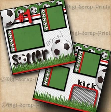 SOCCER ~ 2 premade scrapbook pages paper piecing BOY GIRL LAYOUT ~ BY DIGISCRAP