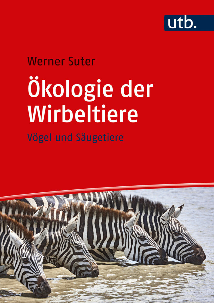 Thumbnail - Ökologie Der Wirbeltiere | Vögel Und Säugetiere | Werner Suter |