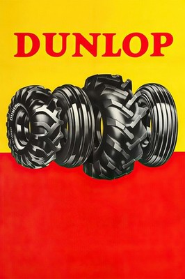 363134 Best Tires Pneus Dunlop Strong Rubber in the World Print Poster
