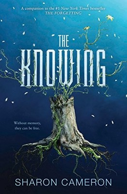 The Knowing - Paperback By Cameron, Sharon - GOOD