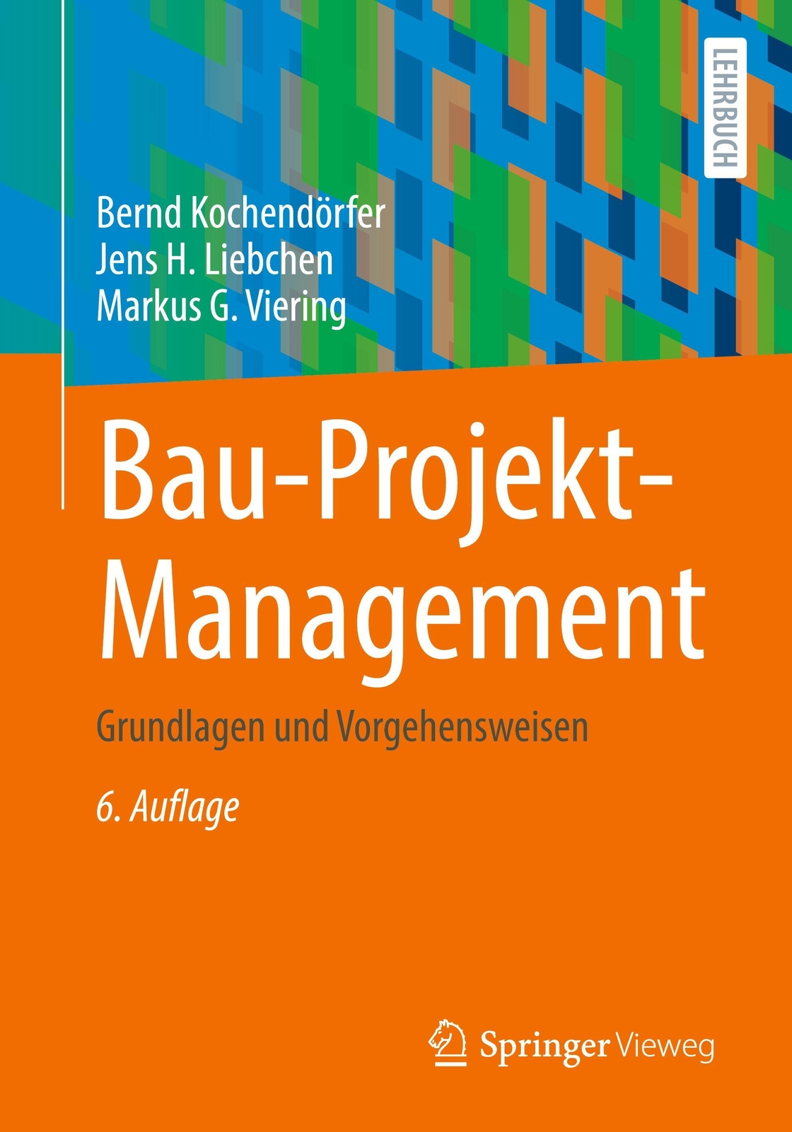 Thumbnail - Bernd Kochendörfer (u. A.) | Bau-projekt-management | Taschenbuch |