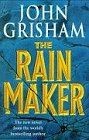 The Rainmaker von Grisham, John | Buch | Zustand gut