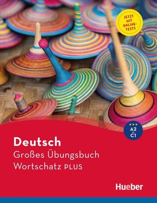 Marion Techmer Deutsch Großes Übungsbuch Wortschatz PLUS A2-C1