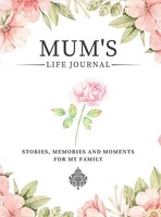 Romney Nelson | Mum's Life Journal | Buch | Englisch (2021) | Gebunden