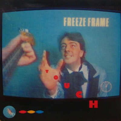 Freeze Frame  - Touch (7'', Single)