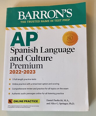 AP Spanish Language and Culture Premium, 2022-2023: 5 Practice Tests