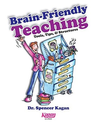 Brain-Friendly Teaching: Tools, Tip..., Dr Spencer Kaga