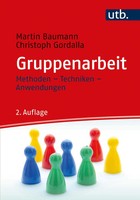Gruppenarbeit | Methoden - Techniken - Anwendungen | Martin Baumann (U. A.)