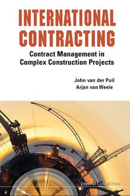 International Contracting: Contract Management In Complex Co...
