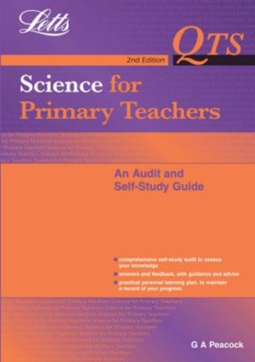 QTS: Science for Primary Teachers - Audit & Self Study (Qts: Aud