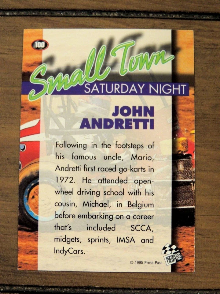 JOHN ANDRETTI 1995 PRESS PASS "SMALL TOWN SATURDAY NIGHT" #100 HAND SIGNED AUTO - Image 2 of 2