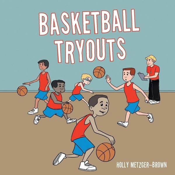 Basketball Tryouts | Holly Metzger-Brown | Taschenbuch | Kartoniert / Broschiert-image