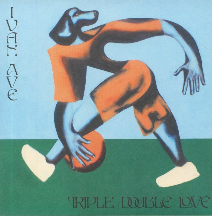 IVAN AVE - Triple Double Love - Vinyl (limited 7"")