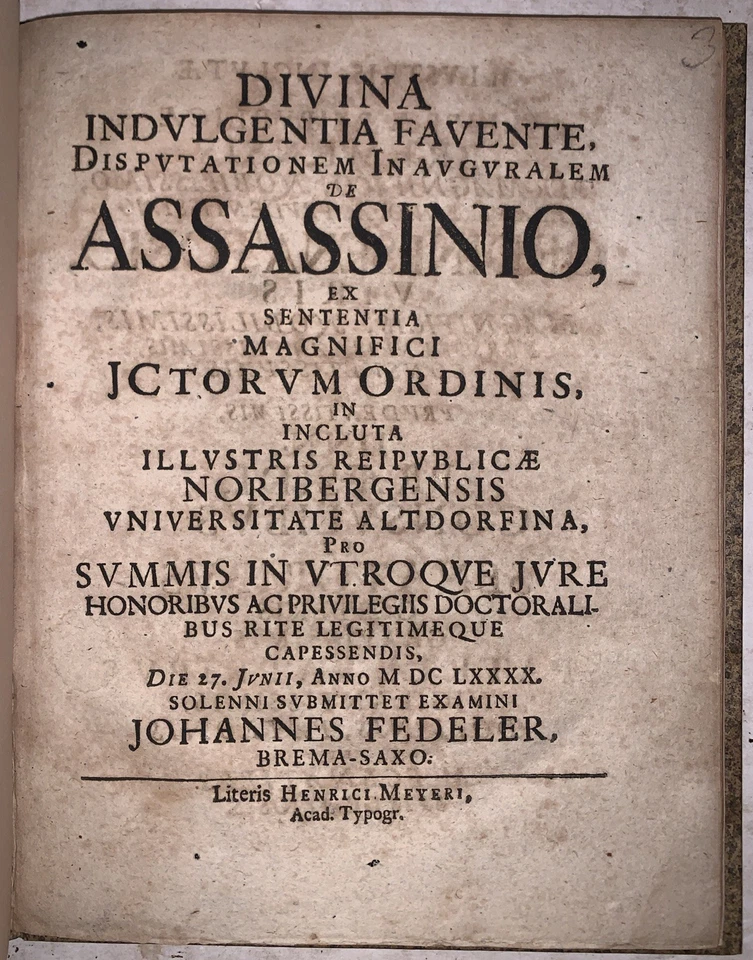 1690, 1st, FEDELER, DISPUTATIONEM INAUGURALEM DE ASSASSINIO, MURDER, LAW, LATIN - Image 3 of 4