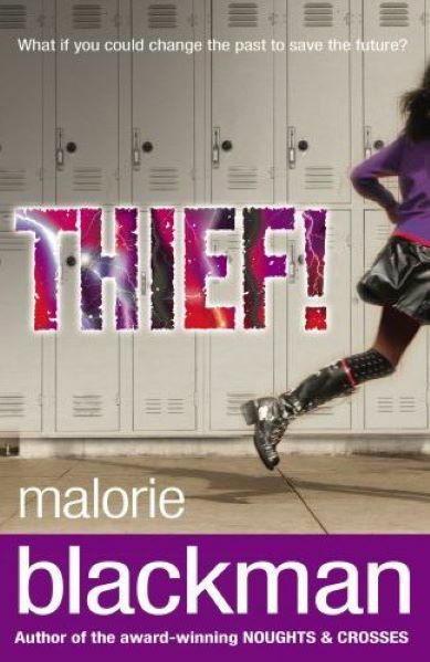 Thief!, Blackman, Malorie, Excellent Book