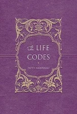 The Life Codes by Patty Harpenau: Used