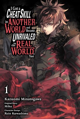 I Got a Cheat Skill in Another World.. (vol. 1) English Manga Graphic Novel New