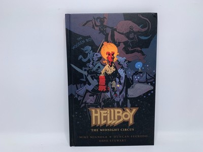 HELLBOY: THE MIDNIGHT CIRCUS By Mike Mignola - Hardcover *Good Condition*