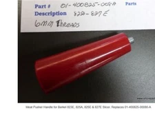 Berkel 823E, 825A, 825E & 827E Slicer Meat Pusher Handle Ref 01-400825-00080-A