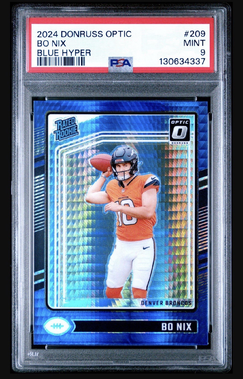 Bo Nix 2024 Donruss Optic #209 RC Blue Hyper Denver Broncos PSA 9