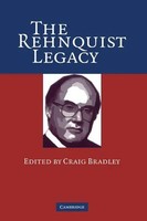 Craig Bradley | The Rehnquist Legacy | Buch | Englisch (2010) | Gebunden