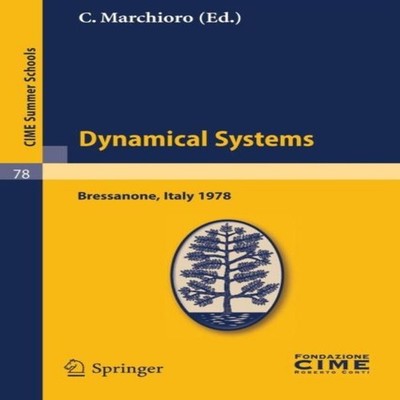 Dynamical Systems Lectures Given at a Summer School of the Centro