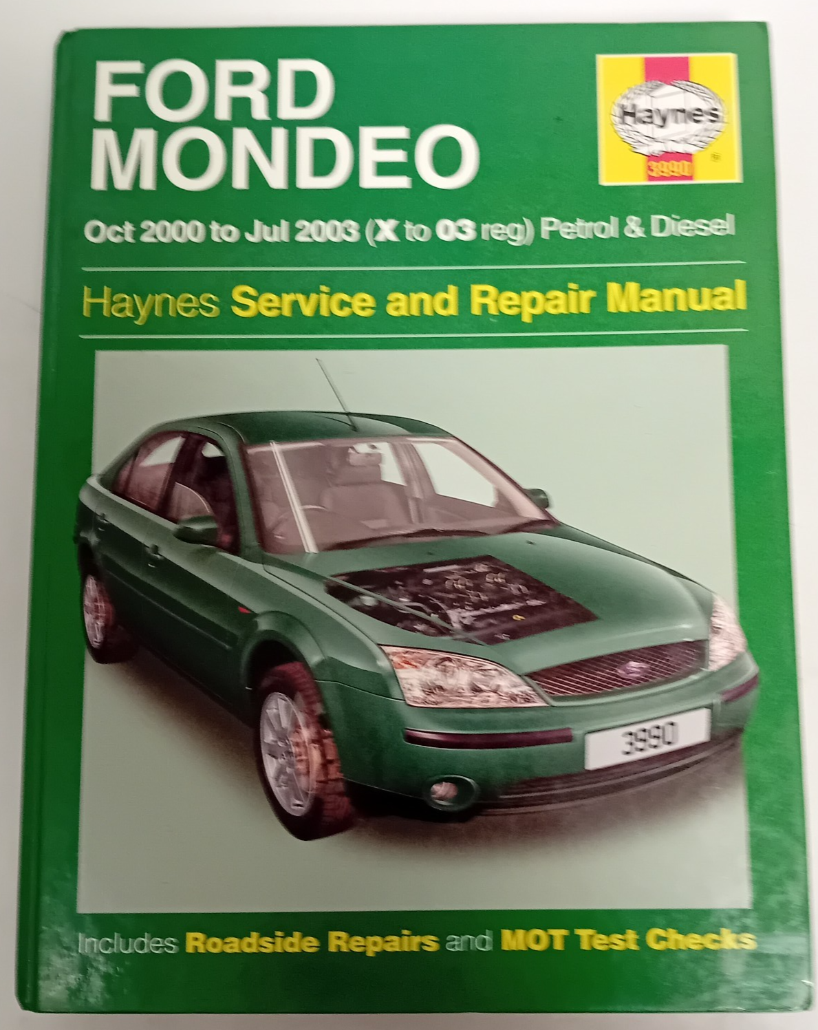Haynes Service & Repair Manual Ford Mondeo Oct 2000-Jul 2003: Hardcover