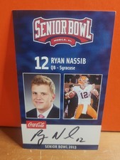 2013 Ryan Nassib Signed Senior Bowl Rookie Card..Syracuse. rookie card picture