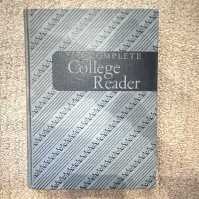 A Complete College Reader Hardcover Holmes, Towle Houghton Mifflin