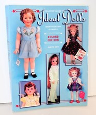 Collector's Guide to Ideal Dolls Identification  Values 2nd EditionJudith Izen