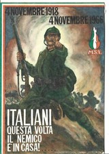 CARTOLINA - MILITARI - ITALIANI QUESTA VOLTA ILNEMICO E'IN CASA!