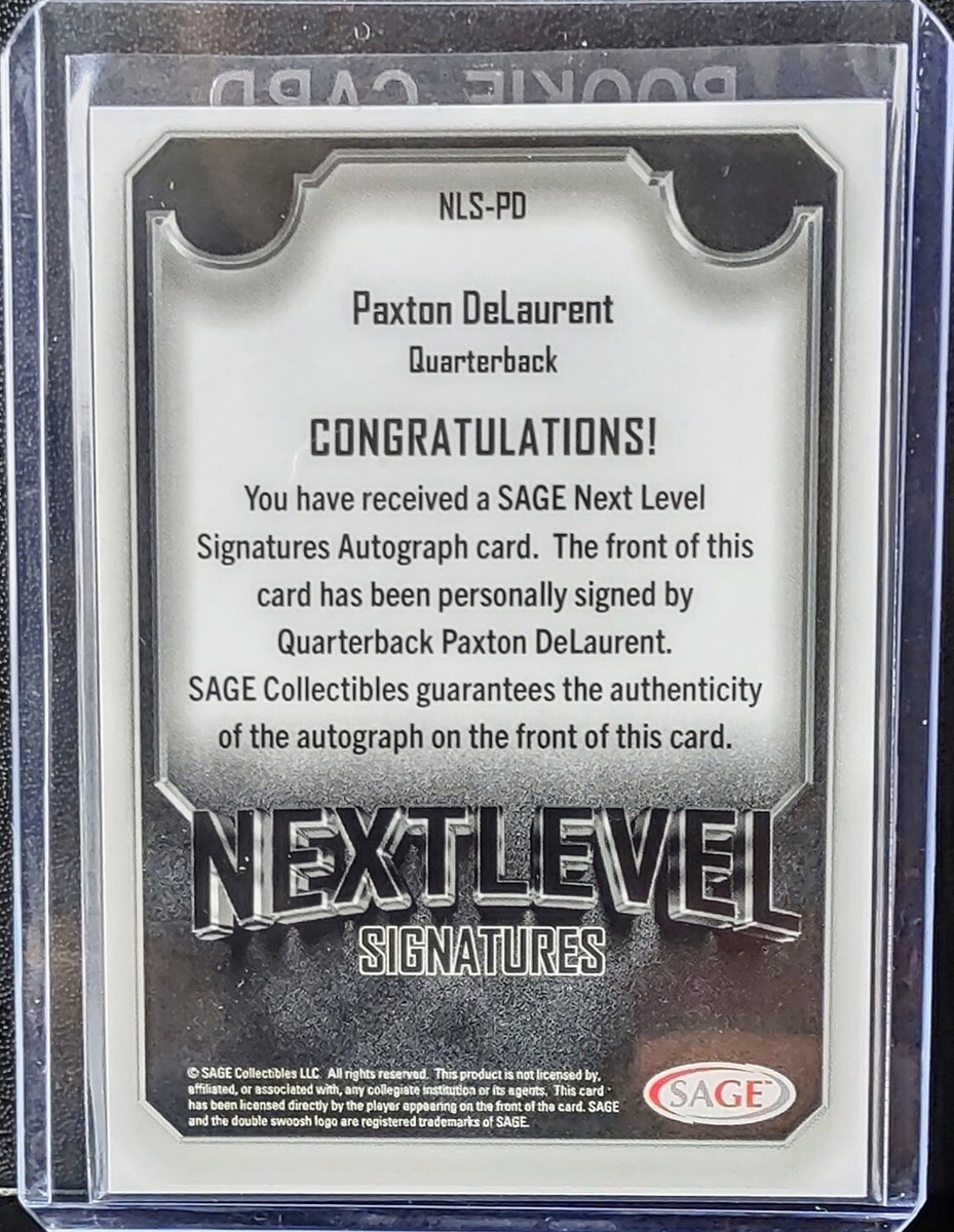 2025 Sage Hit Next Level Signatures Paxton DeLaurant On Card Auto