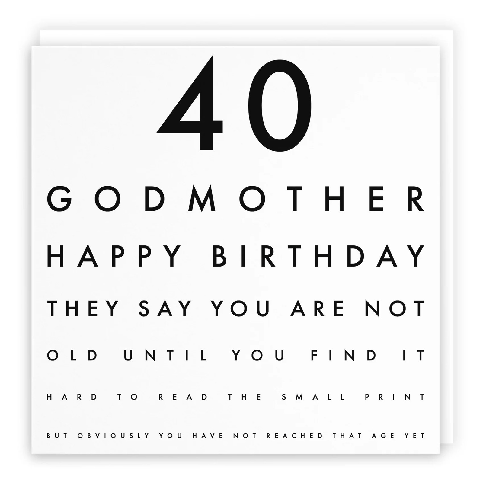 40th Godmother Funny Eye Sight Birthday Card Letters