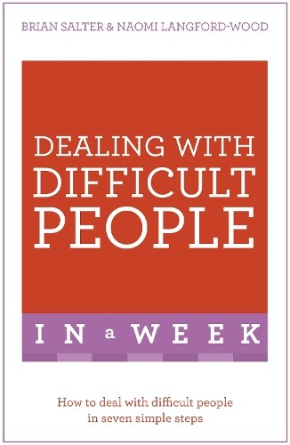 Dealing With Difficult People In A Week: How To. Langford-Wood, Salter.#+,.#+,.# - Image 3
