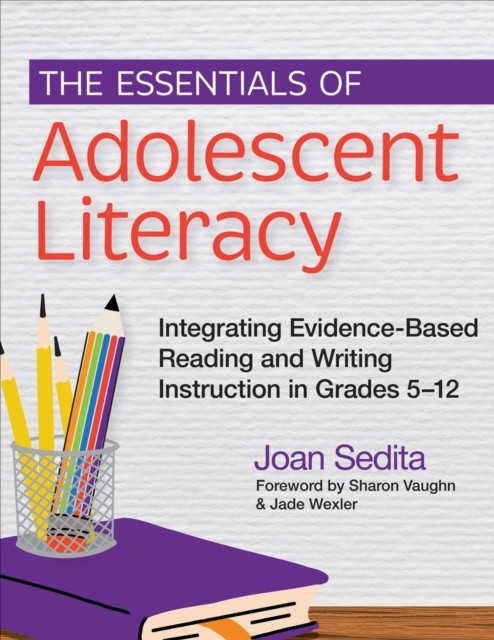The Essentials of Adolescent Literacy by Joan Sedita (Paperback Book) - Image 8