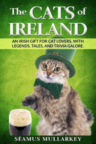 Thumbnail - The Cats Of Ireland: An Irish Gift For Cat Lovers, With Legends,