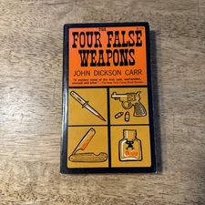 Four False Weapons by John Dickson Carr 1976 Paperback Book