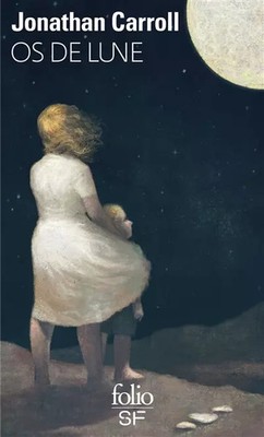 Mondknochen, Jonathan Carroll, Neil Gaiman, Nathalie Duport und Danielle Michel-Ch
